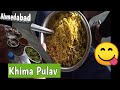 Best Khima Pulav In AHMEDABAD