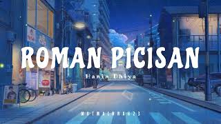 Download lagu Roman Picisan Hanin Dhiya x Ahmad Dhani Lirik Lagu... mp3