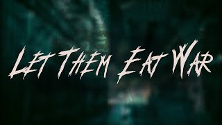 Bad Religion - Let Them Eat War / Lyrics