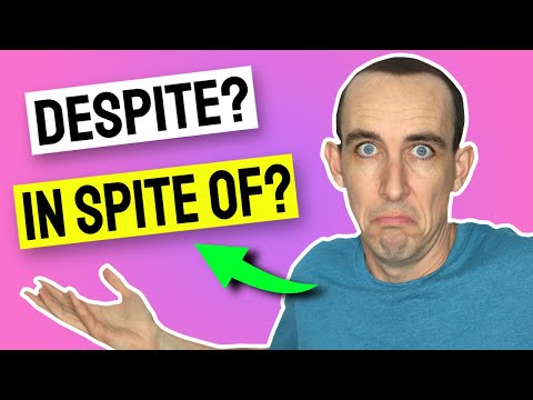 🔥 EXPLAINED! Despite, In spite of, Although & Even though | English Grammar