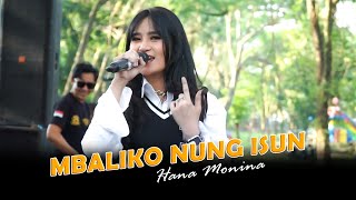 Download lagu BALIKO NUNG ISUN - HANA MONINA - SERA LIVE TAMAN RIA MAOSPATI MAGETAN mp3 Download lagu BALIKO NUNG ISUN - HANA MONINA - SERA LIVE TAMAN RIA MAOSPATI MAGETAN mp3