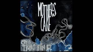 Mother's Cake - Creation's Finest (Full Album 2012)