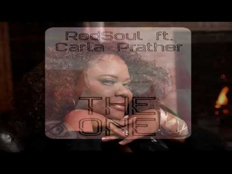 RedSoul Feat Carla Prather  -   "The One"   (RedSoul Classic Garage Mix )