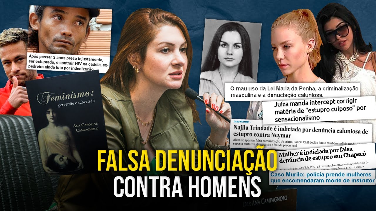 Falsa denunciação contra homens | Dep. Ana Campagnolo