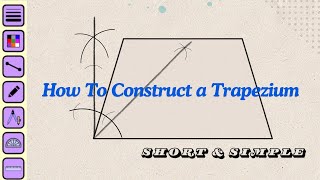 How to Construct a Trapezium