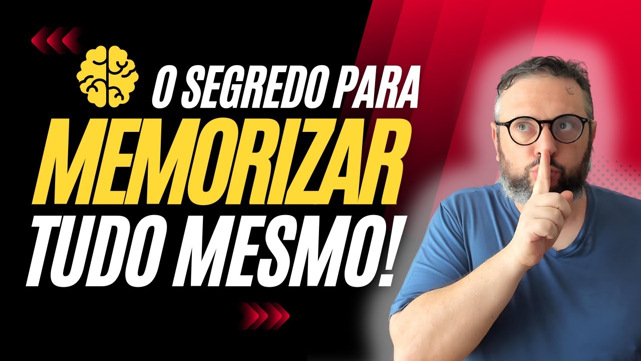Como Memorizar e Aprender Qualquer Coisa de Forma Simples (Método Comprovado pela Ciência
