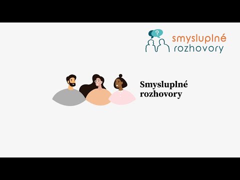 Smysluplné rozhovor - smysluplné setkávání lidí  | Změna je příležitost 2020 | riseandshine.cz