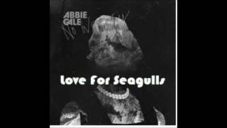 Abbie Gale Love for seagulls