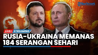 Pasukan Putin Serang Ukraina 184 Kali Sehari Dibalas dengan Lumpuhnya Situs Energi Rusia