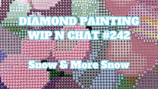 Where Are The Vanilla Wafers?! | Diamond Painting WIP n Chat 242
