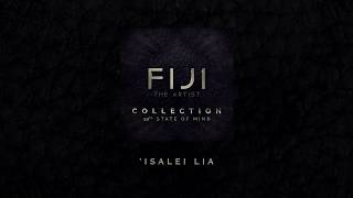 FIJI - ‘Isalei Lia (Official Audio)