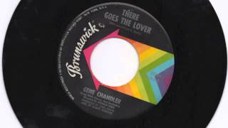 GENE CHANDLER-THERE GOES THE LOVER/TELL ME WHAT I CAN DO