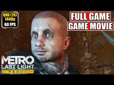 , title : 'Metro Last Light Gameplay Walkthrough [Full Game Movie - All Cutscenes Longplay] Redux No Commentary'