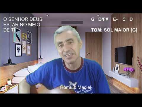 Senhor Deus está no meio de ti - Corinhos…