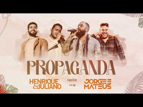 Henrique & Juliano e Jorge & Mateus | Propaganda