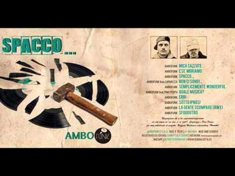 AMBO FUNK  FEAT. CAPAREZZA - NON CI SONO I...
