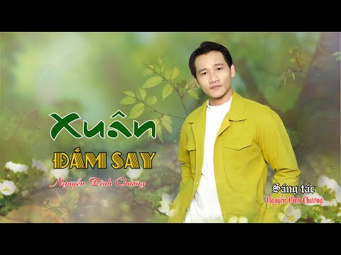 Xuân đắm say Sheet - Nguyễn Đình Chương