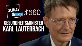 Bundesgesundheitsminister Karl Lauterbach (SPD) - Jung & Naiv: Folge 560