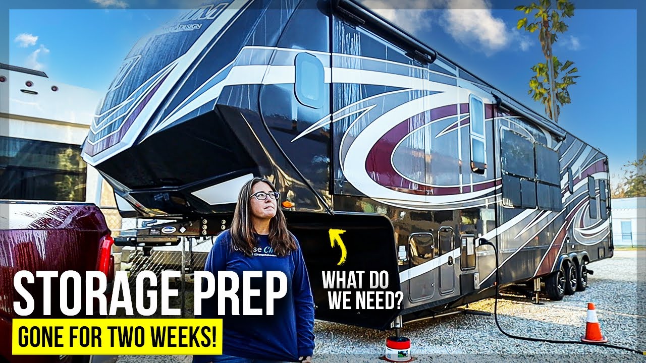 RV Storage Preparation // We LEFT OUR HOME for two weeks! 🙁