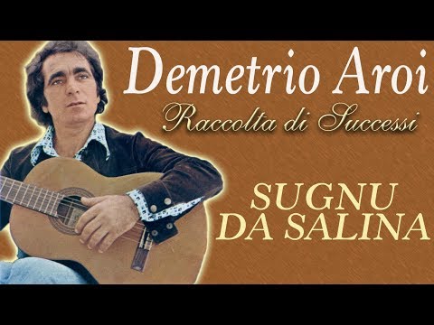 Demetrio Aroi - Sugnu da Salina