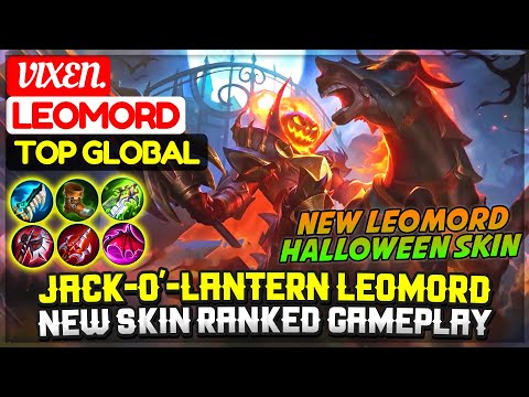 Jack-o'-lantern Leomord, New Halloween Skin Ranked Gameplay [ Top Global Leomord ] Vixen. -  MLBB