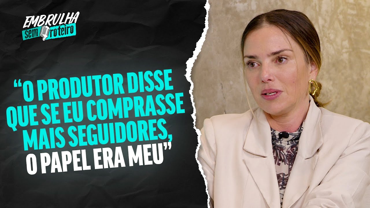 SEGUIDORES GARANTEM TRABALHO NA TV? - NATALLIA RODRIGUES | EMBRULHA SEM ROTEIRO