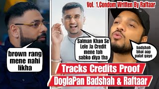 In Credits Controversy Raftaar &amp; Badshah Lied | Who Wrote Honey Singh&#39;s all Songs | Raftaar Exposed