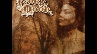 Ivory Moon, in the deep forest