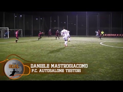 TOP GOAL DICEMBRE 2015 - Daniele Mastrogiacomo (F.C. AUTOSALONE TESTORI)