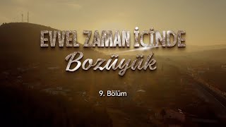 Evvel Zaman İçinde Bozüyük  | 9. Bölüm | Altı Buçuk Postası