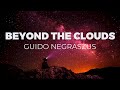 ‘Beyond the Clouds’ 🎧 Uplifting music, positive, inspiring, upbeat. Ambient music by Guido Negraszus