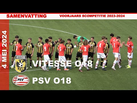 Samenvatting Vitesse O18 - PSV O18 zaterdag 4 mei 2024