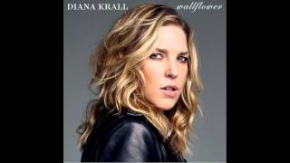 Diana Krall - Wallflower
