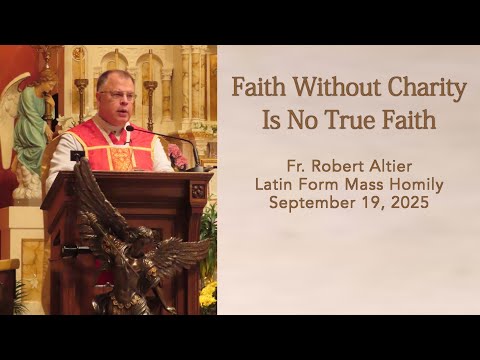 Faith Without Charity Is No True Faith