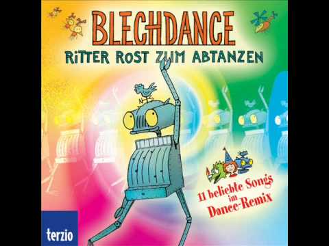 Blechdance - Ritter Rost