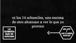 Delafé y las flores azules - La quimera que se avecina (Letra)