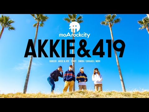 Akkie&419 / MAY'S - You & I (feat. LL BROTHERS) / mrc STREET DANCE VIDEO