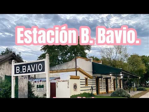 Visitamos la Estación B. Bavio en el Partido de Magdalena, Bs. As. y te mostramos su actualidad.