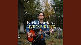 Musik-Video-Miniaturansicht zu Live Your Life Songtext von Nick Cordero