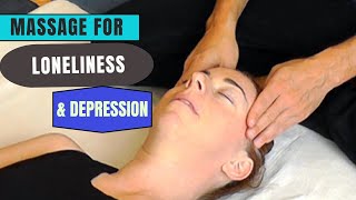 Thai Massage for Loneliness and Depression