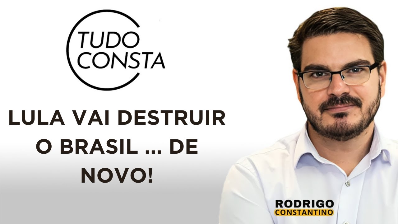 TudoConsta: Lula vai destruir o Brasil... de novo!