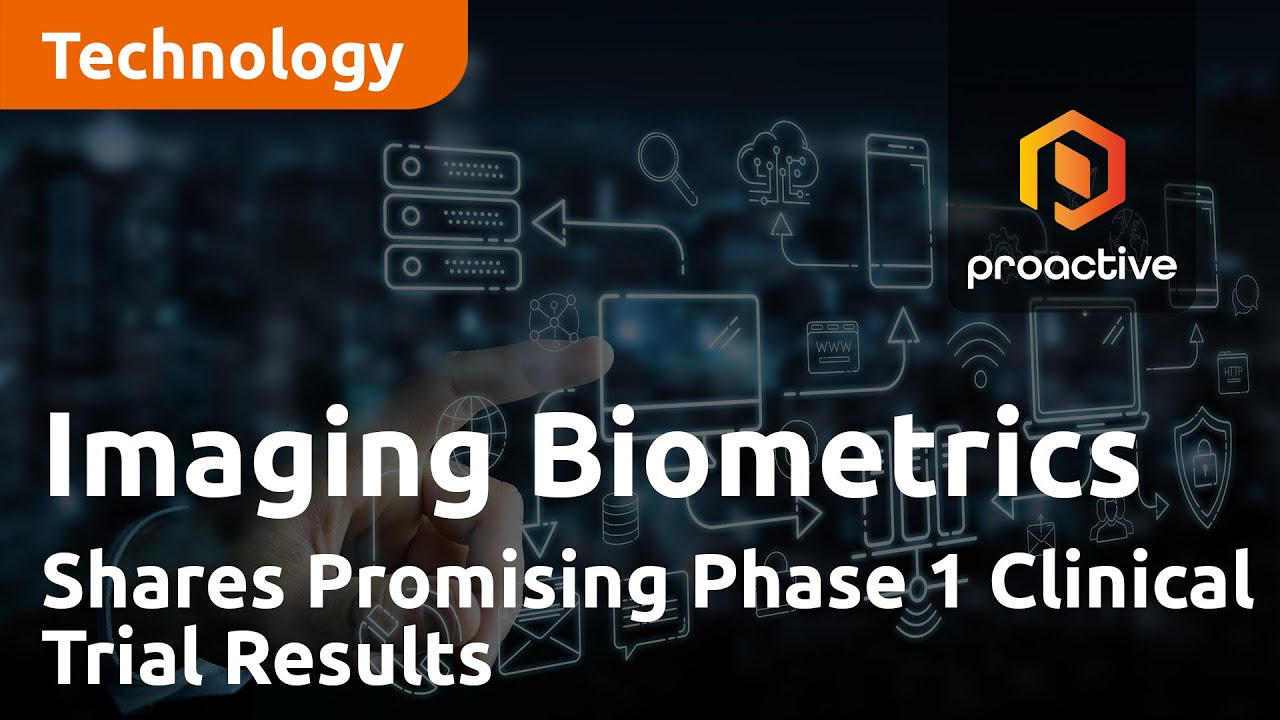 Imaging Biometrics Shares Promising Phase 1 Clinical Trial Results and Plans for Phase 2