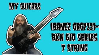 Video thumbnail for My Guitars Ibanez Grg7221 Bkn Gio Series 7 String by Lee Armitage - The Evil Wizard