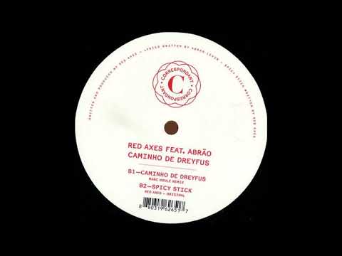 Red Axes feat. Abrão - Caminho De Dreyfus (Marc Houle Remix) [CORRESPONDANT16]