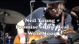 Neil Young + Promise of the Real - Wolf Moon