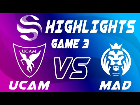 UCAM Esports vs MAD Lions Game 3 Highlights - SUPERLIGA Cuartos de Final