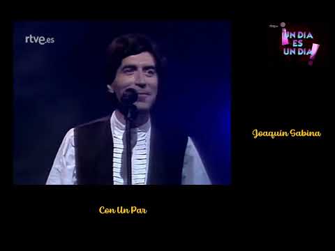 Con Un Par/Joaquín Sabina 1990