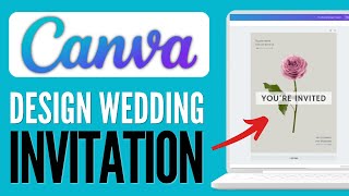 How to Design Wedding Invitation on Canva