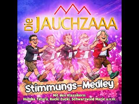 JAUCHZAAA STIMMUNGS-MEDLEY