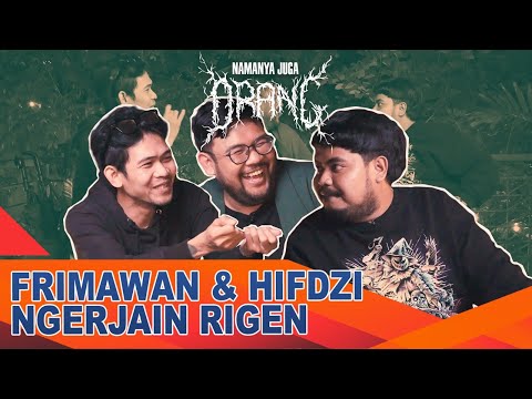 INDRA FRIMAWAN & HIFDZI KHOIR BERSEKONGKOL, RIGEN: “GUE GA SUKA DIGINIIN!"